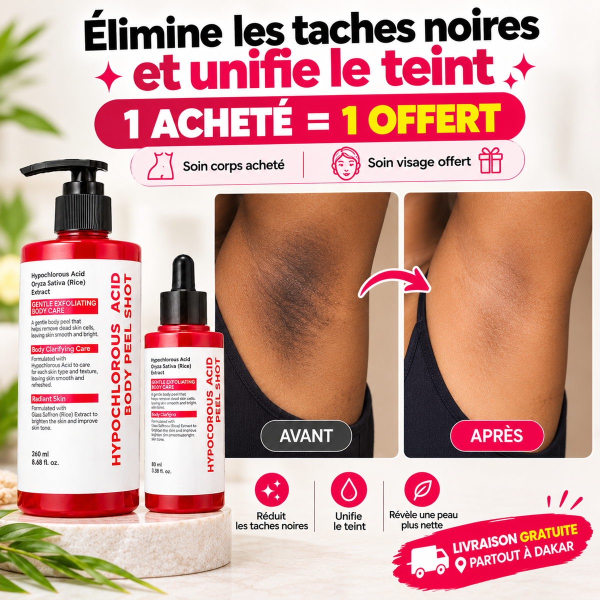 Dites adieu aux peaux mortes et aux taches noires ✨ | Soin corps acheté = soin visage offert 🎁 | Livraison gratuite partout à Dakar 🚚